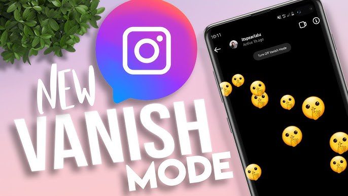 آموزش استفاده از حالت Vanish اینستاگرام
